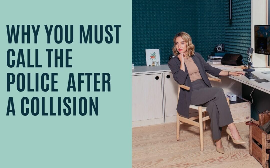 Why You Should Call the Police After a Collision